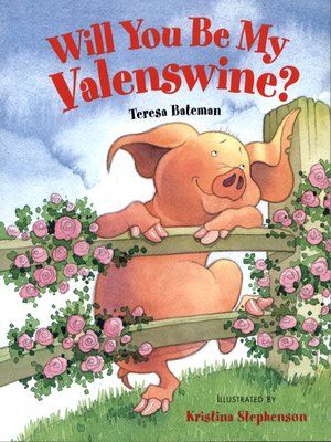 cover image of Will You Be My Valenswine?